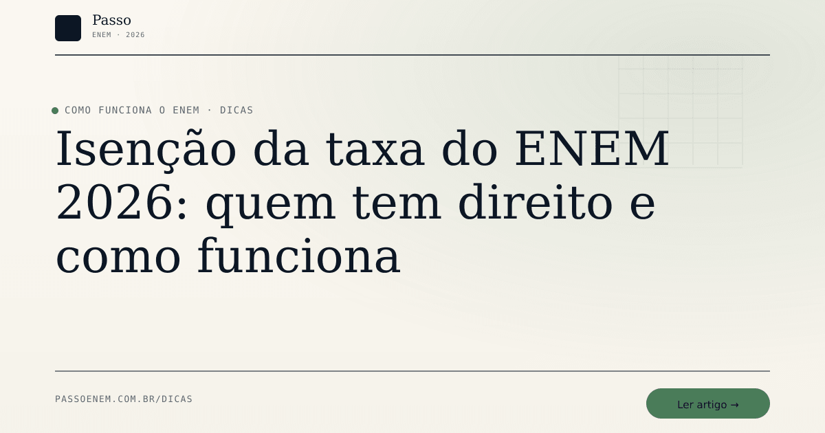 Imagem editorial para o artigo: Isenção da taxa do ENEM 2026: quem tem direito e como funciona